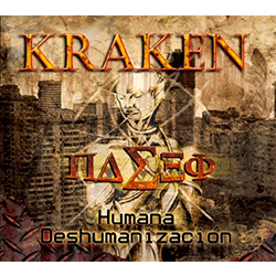 kraken humana deshumanizacion banda colombia medellin septimo album hard rock heavy metal discografia