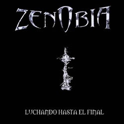 zenobia luchando hasta final banda internacional espana la rioja lardero hard rock heavy power metal primer album discografia