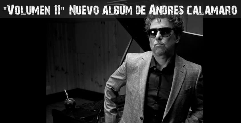 andres calamaro nuevo album volumen 11 video la noche rock espanol argentina gotica virtual noticias metalzone