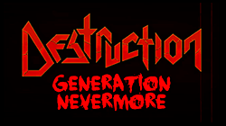 destruction new nuevo letra lirico lyric band banda thrash metal album under attack generation nevermore videos metalzone