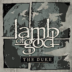 lamb of god nuevo ep the duke metalzone noticias bandas estados unidos internacional gotica virtual