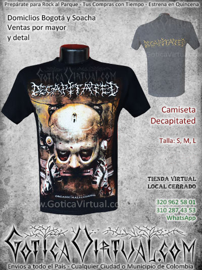 camiseta decapitated bandas rock al parque venta online domicilios bogota y soacha envios colombia