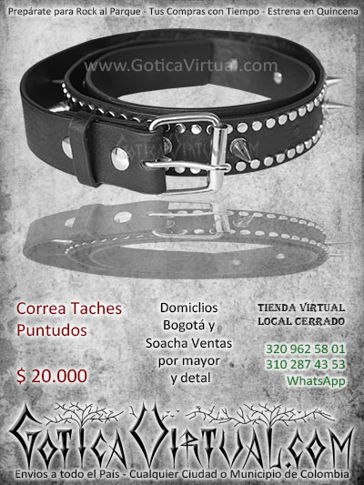 correa taches puntudos bogota rockera metalera accesorios envios envigado chigorodo tunja cucuta armenia pasto bucaramanga cartagena ventas por mayor