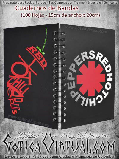 cuaderno banda red hot peppers domicilios bandas colombia medellin bogota soacha cali manizales cucuta