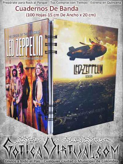 cuaderno led zeppein bandas ventas onkline envios a todo el pais cali medellin cauca popayan monteria sucre rioacha villavicencio colombia